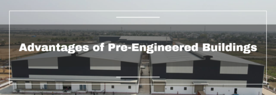 Advantages of Pre-Engineered Buildings
